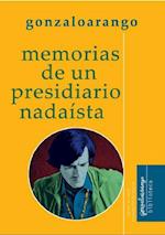 Memorias de un presidiario nadaista