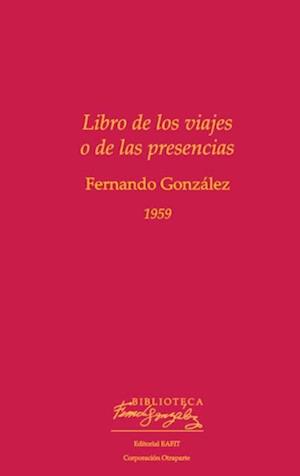 Libro de los viajes o de las presencias