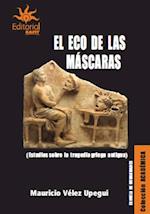 El eco de las mascaras