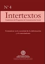 Intertextos. Cuadernos del Programa de Comunicación Social (Nº 4)