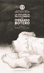 La violencia en Colombia según Fernando Botero: consideraciones historiográficas, estéticas y semióticas