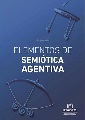 Elementos de semiótica agentiva