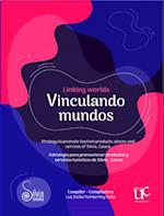 Linking worlds / Vinculando mundos