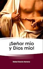 ¡Señor mío y Dios mío!