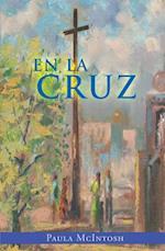 En la Cruz