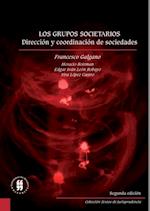 Los grupos societarios dirección y coordinación de sociedades