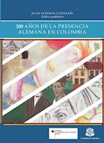 200 anos de la presencia alemana en Colombia