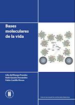 Bases moleculares de la vida