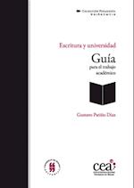 Escritura y universidad. Guía para el trabajo académico