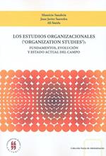 Los estudios organizacionales (''organization studies'')