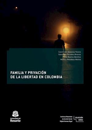 Familia y privación de la libertad en Colombia