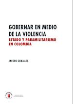 Gobernar en medio de la violencia