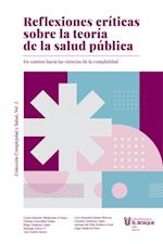 Reflexiones criticas sobre la teoria de la salud publica