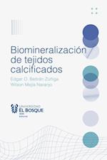 Biomineralización de tejidos calcificados