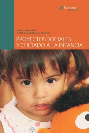 Proyectos sociales y cuidado a la infancia