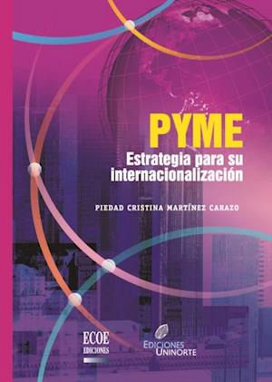 PYME. Estrategia para su internacionalización