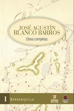 Jose Agustín Blanco Barros / Obras completas. Tomo II.