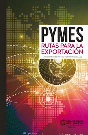 PYME: Rutas para la exportación