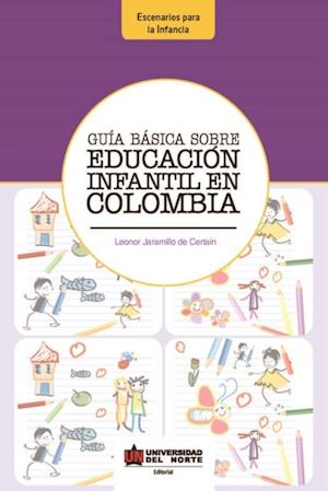 Guía Básica sobre Educación Infantil en Colombia