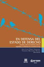 En defensa del estado de derecho