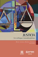 Justicia: Un enfoque transdisciplinar