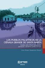 Los pueblos palafíticos de la Ciénaga grande de Santa Marta