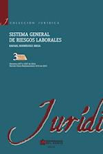 Sistema general de riesgos laborales, 3ª edición