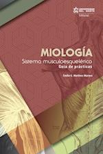Miología: sistema musculoesquelético