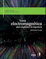 Teoría electromagnética para estudiantes de ingeniería