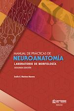 Manual de prácticas de Neuroanatomía 2da edición