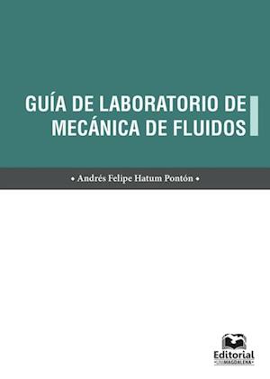 Guia de laboratorio de mecanica de fluidos