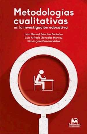 Metodologias cualitativas en la investigacion educativa