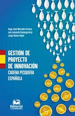 Gestion de proyecto de innovacion, cadena pesquera espanola