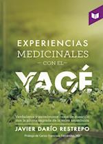 Experiencias medicinales con el Yage´