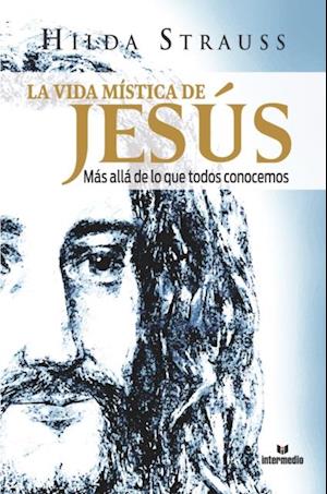 La vida mi´stica de Jesu´s