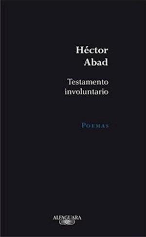 Testamento Involuntario = Unconscious Testament