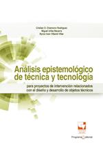 Análisis epistemológico de técnica y tecnología