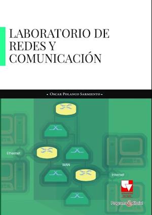 Laboratorio de redes y comunicaciones