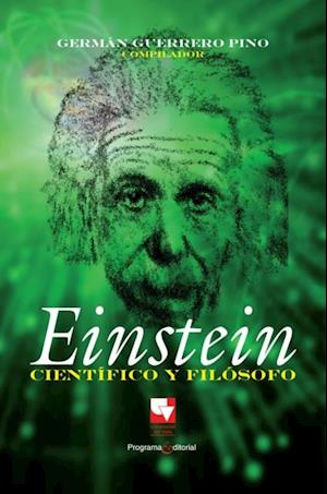 Einstein. Científico y filósofo