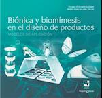 Biónica y biomímesis en el diseño de productos