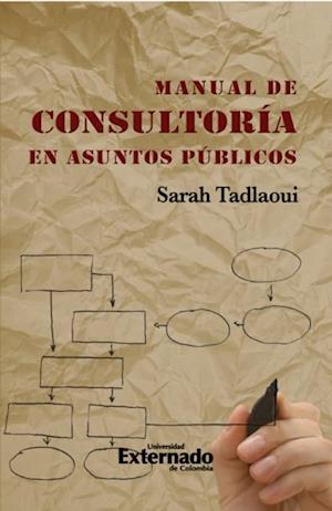 Manual de consultoría en asuntos públicos