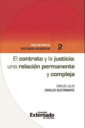 El contrato y la justicia: una relación permanente y compleja