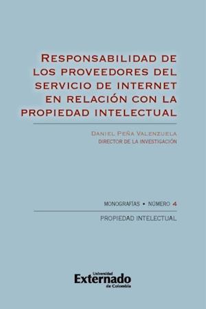 Responsabilidad de los proveedores del servicio de internet en relación con la propiedad intelectual