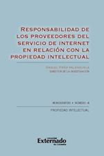 Responsabilidad de los proveedores del servicio de internet en relación con la propiedad intelectual