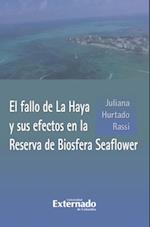 El fallo de La Haya y sus efectos en la Reserva de Biosfera Seaflower