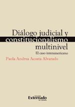 Diálogo judicial y constitucionalismo multinivel