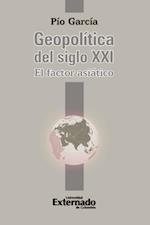 Geopolítica del siglo XXI