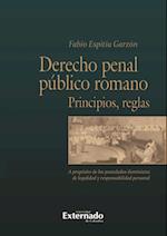 Derecho penal público romano. Principios y reglas