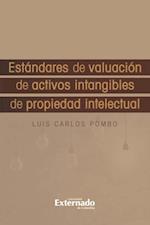 Estándares de Valuación de Activos Intangibles de Propiedad Intelectua