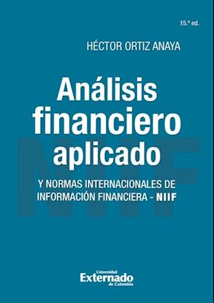 Análisis financiero aplicado y normas internacionales de información financiera - NIIF